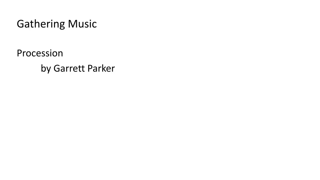 gathering music