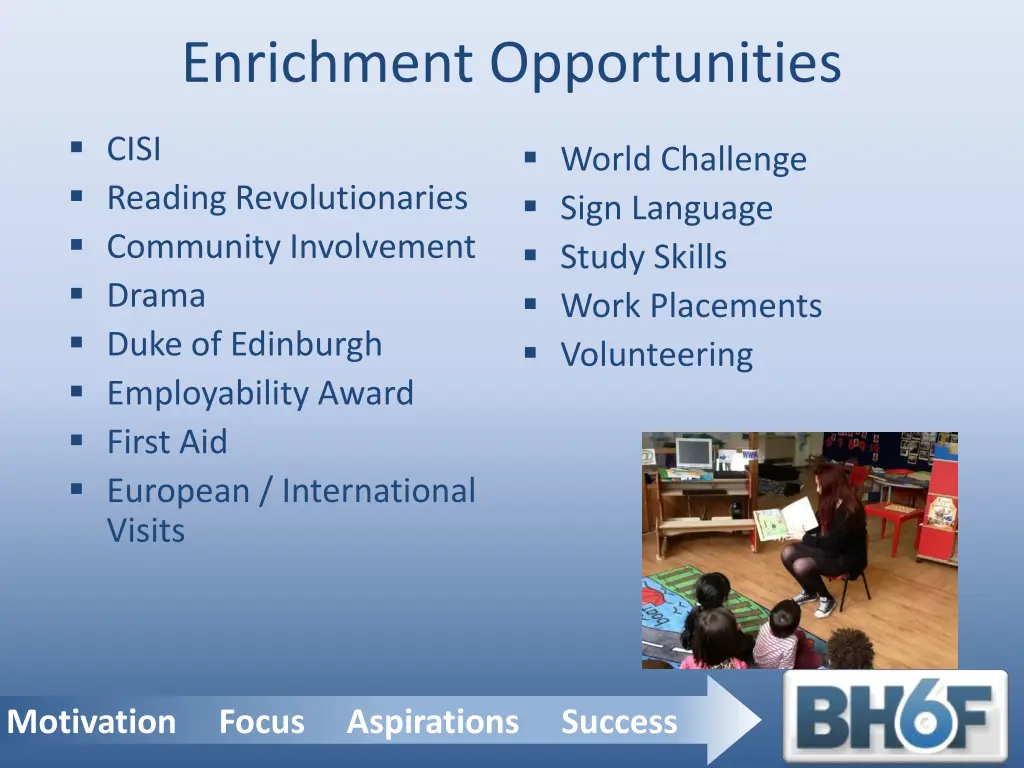 enrichment opportunities
