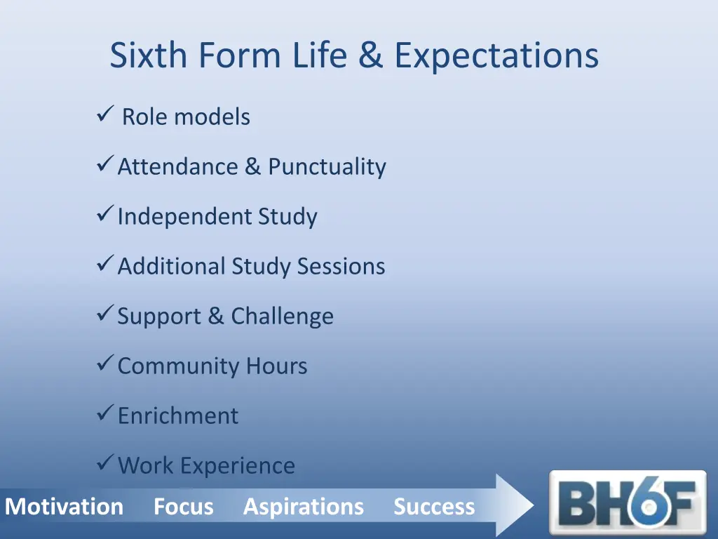 sixth form life expectations
