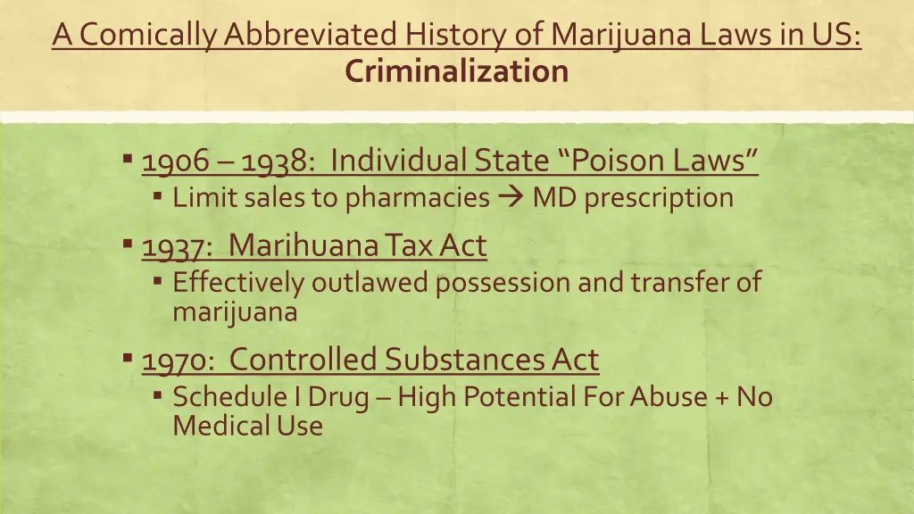 a comically abbreviated history of marijuana laws