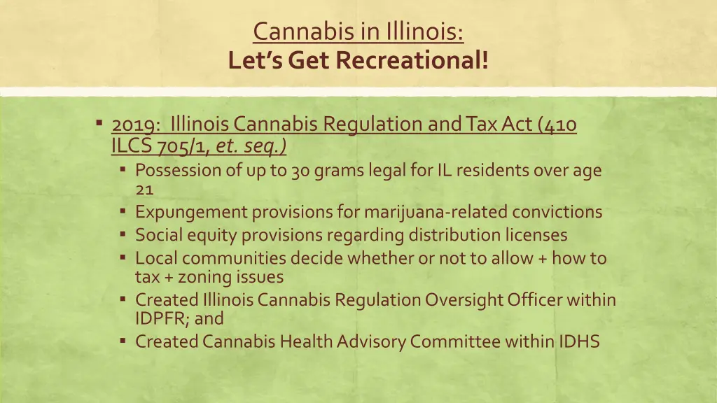 cannabis in illinois let s get recreational