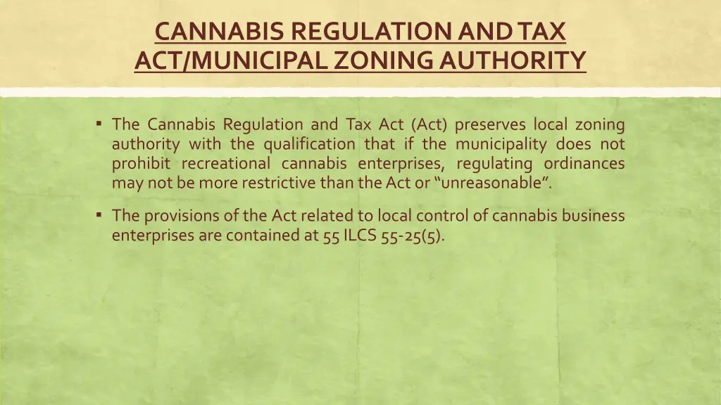 cannabis regulation and tax act municipal zoning