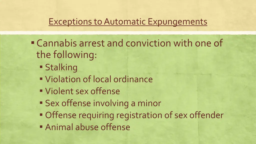 exceptions to automatic expungements