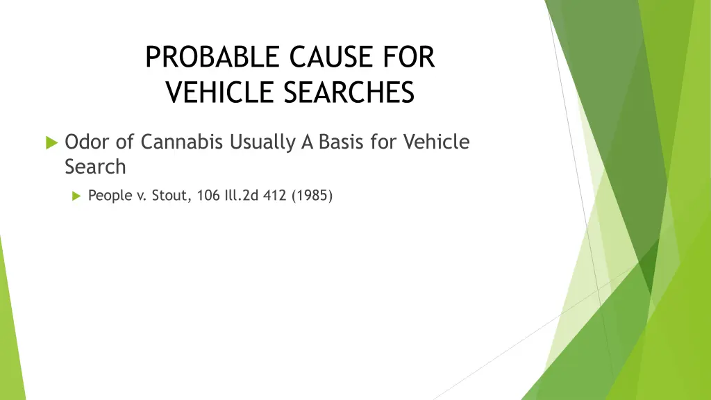 probable cause for vehicle searches