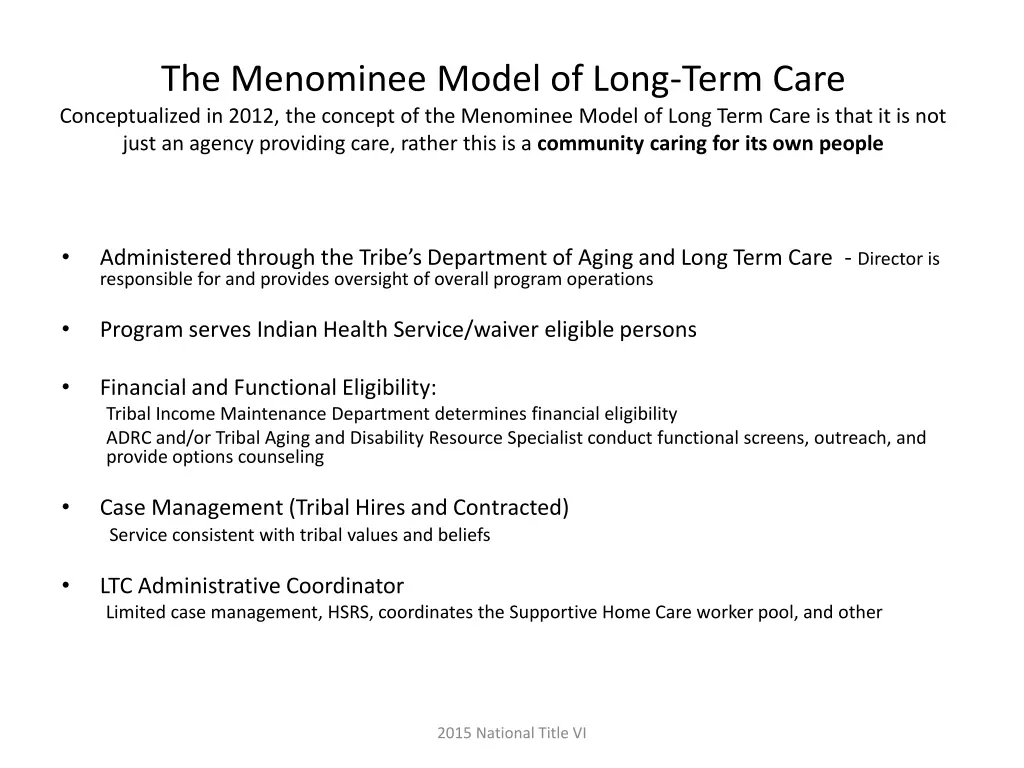 the menominee model of long term care