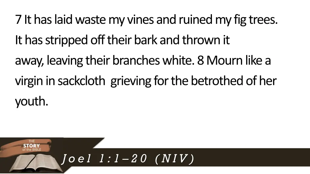 7it has laid wastemy vinesand ruined my fig trees