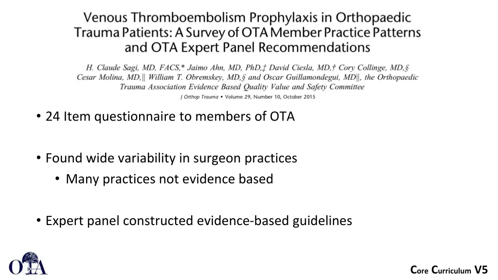 24 item questionnaire to members of ota