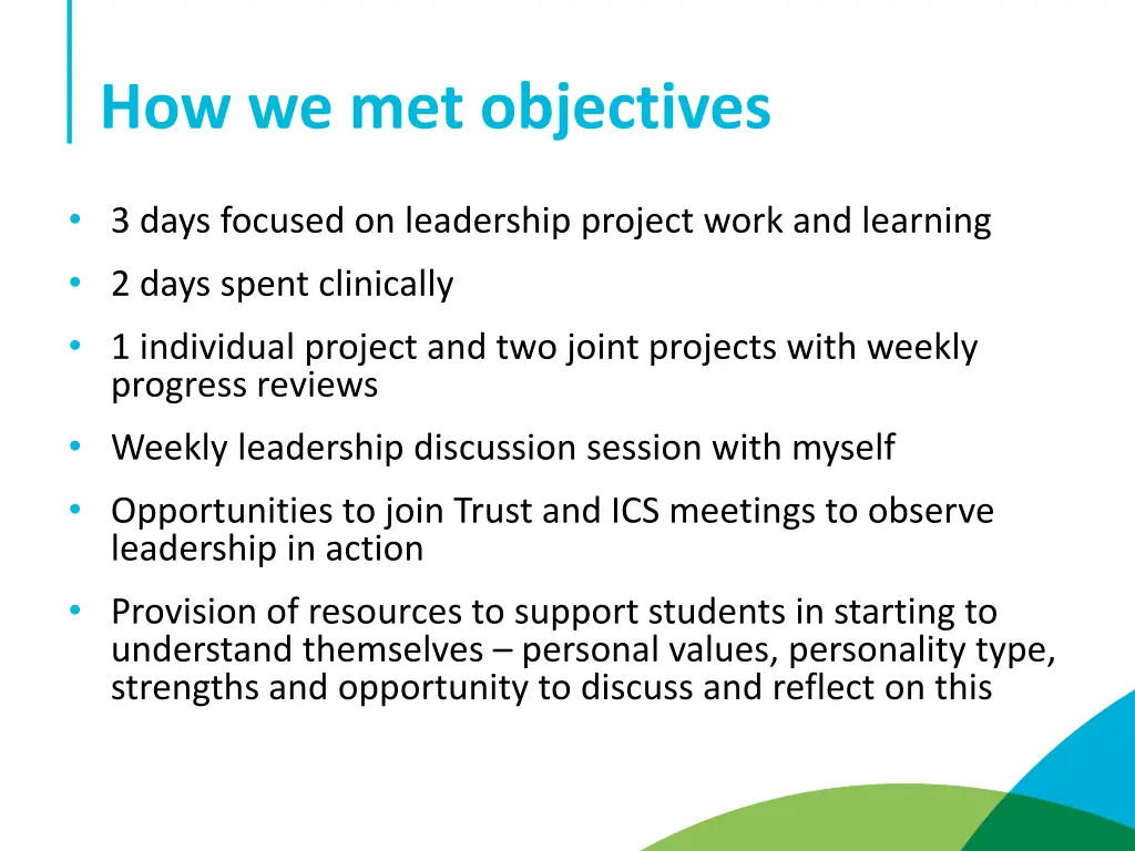 how we met objectives