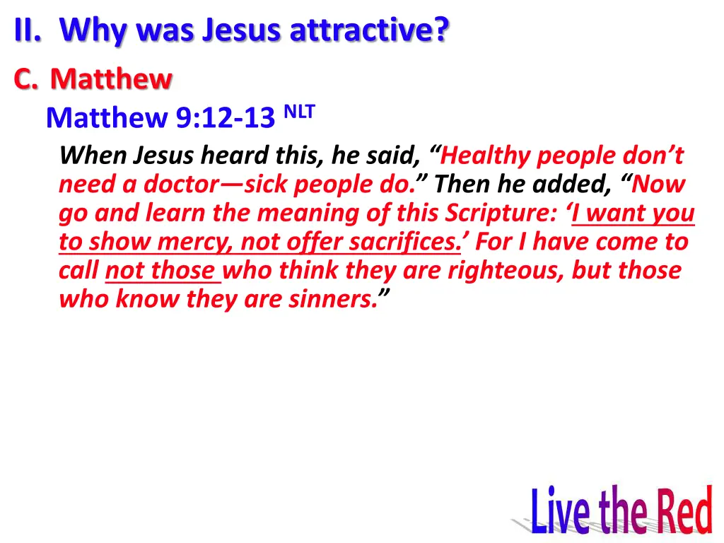 ii why was jesus attractive c matthew matthew 1