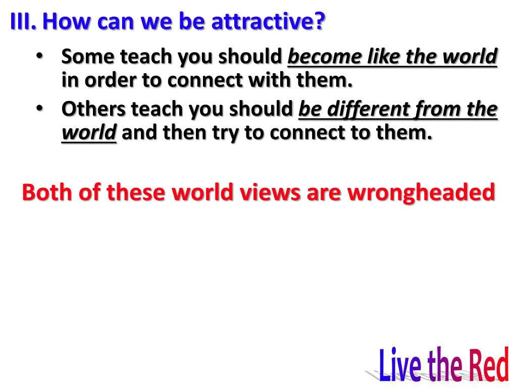 iii how can we be attractive some teach