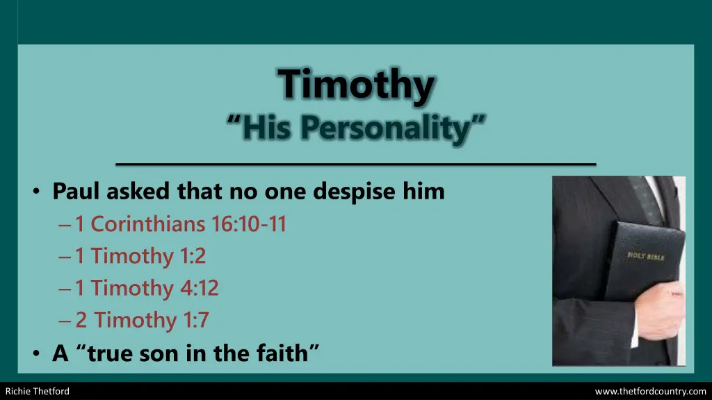timothy his personality