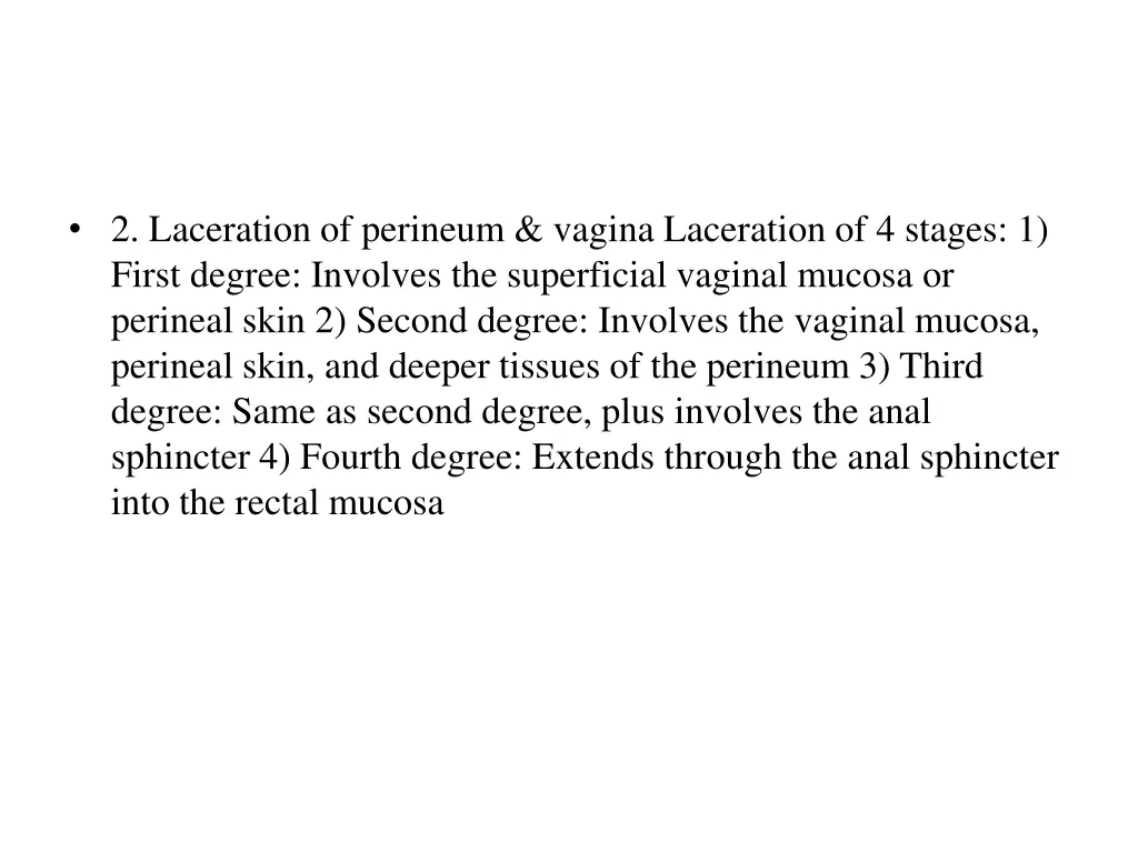 2 laceration of perineum vagina laceration