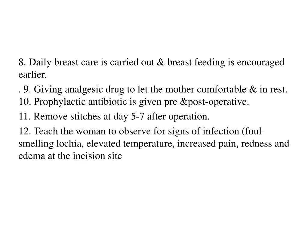 8 daily breast care is carried out breast feeding