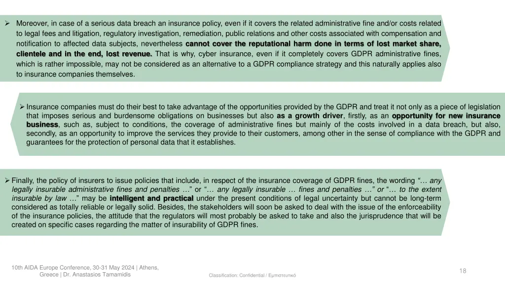 moreover in case of a serious data breach