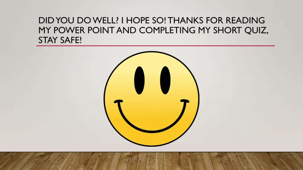 did you do well i hope so thanks for reading