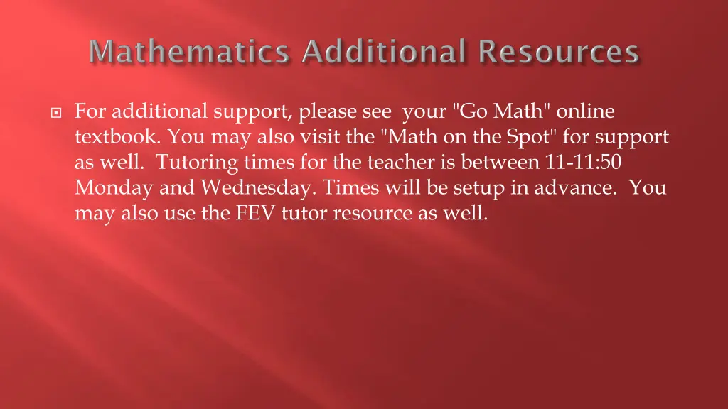 for additional support please see your go math