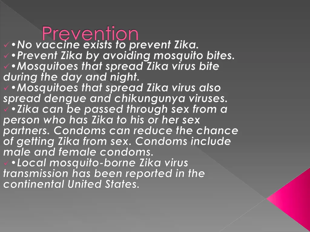 prevention no vaccine exists to prevent zika