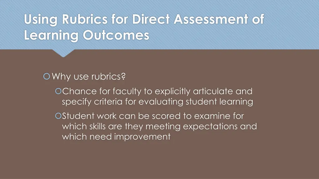 using rubrics for direct assessment of learning