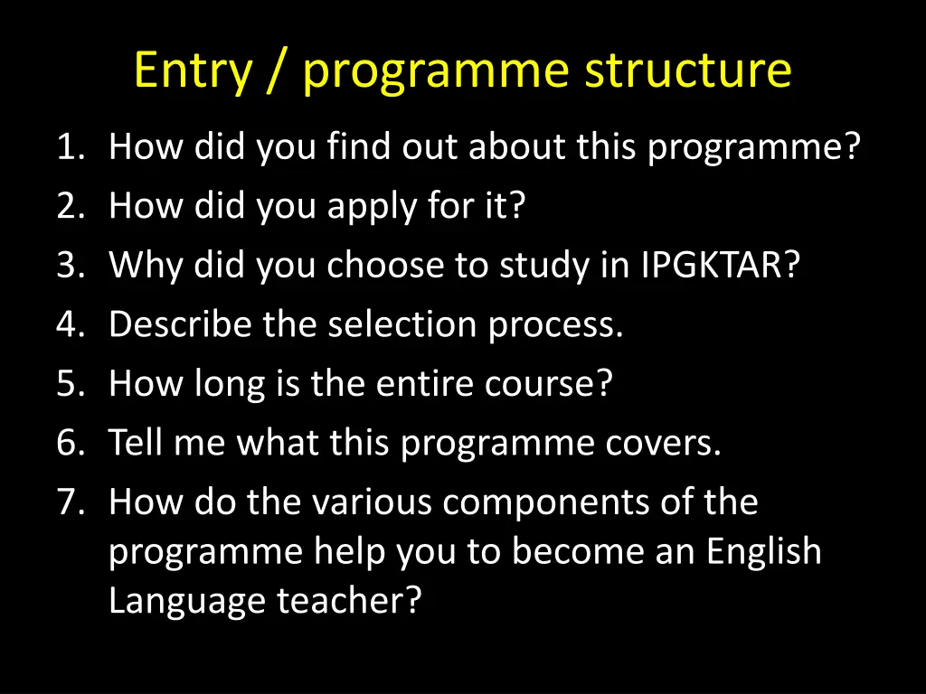 entry programme structure
