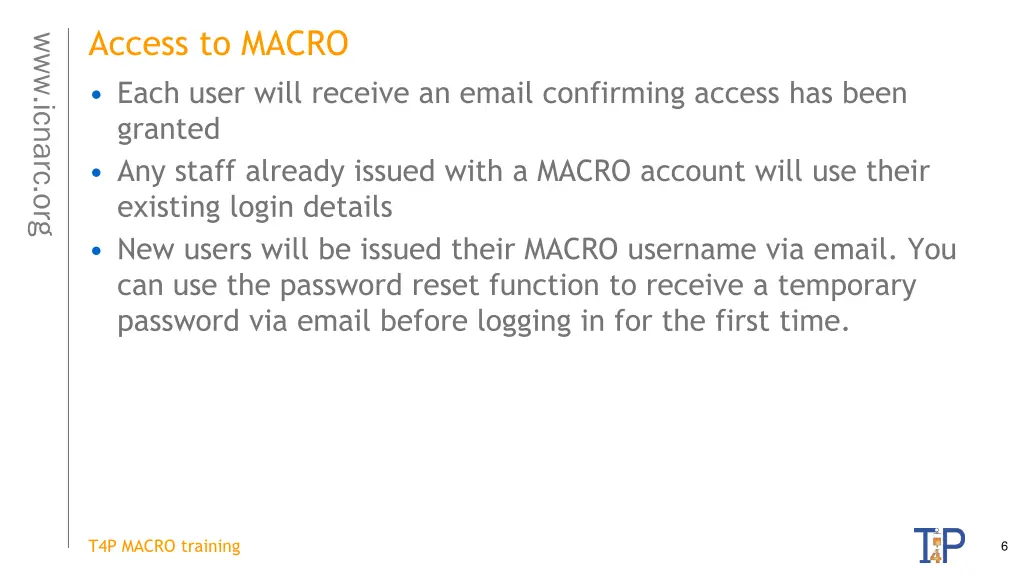 access to macro each user will receive an email
