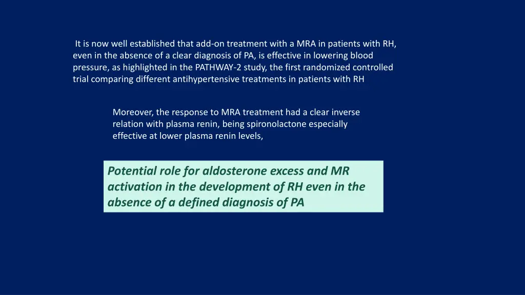 it is now well established that add on treatment
