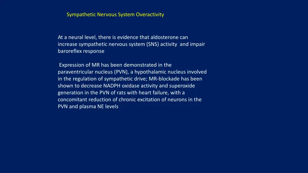 sympathetic nervous system overactivity