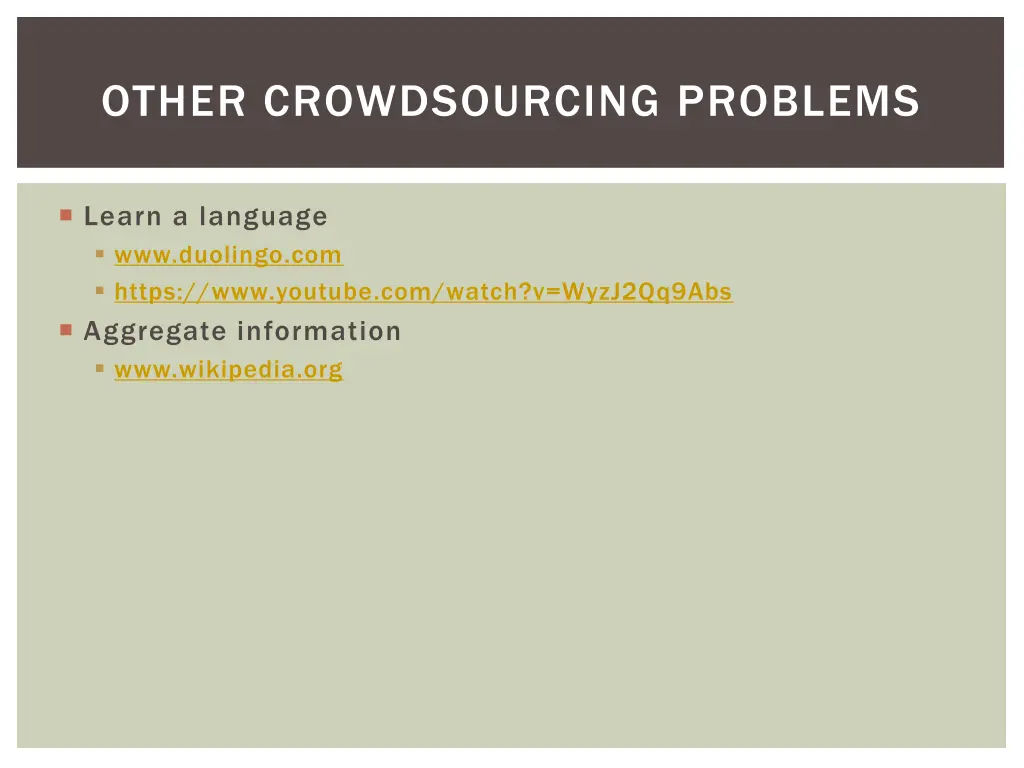 other crowdsourcing problems