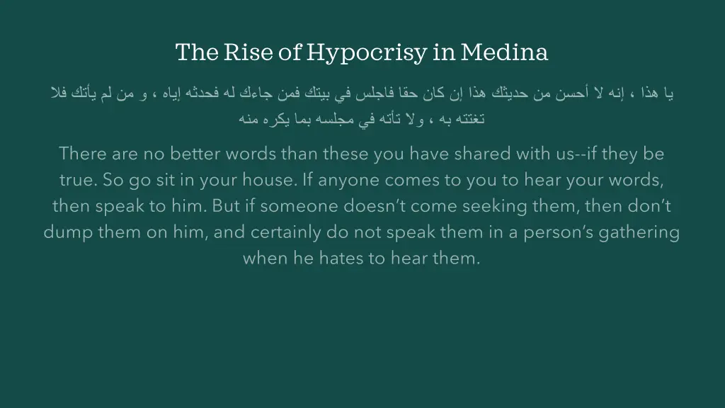 the rise of hypocrisy in medina 1