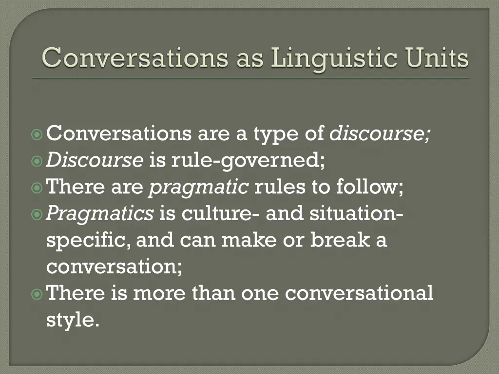 conversations are a type of discourse discourse