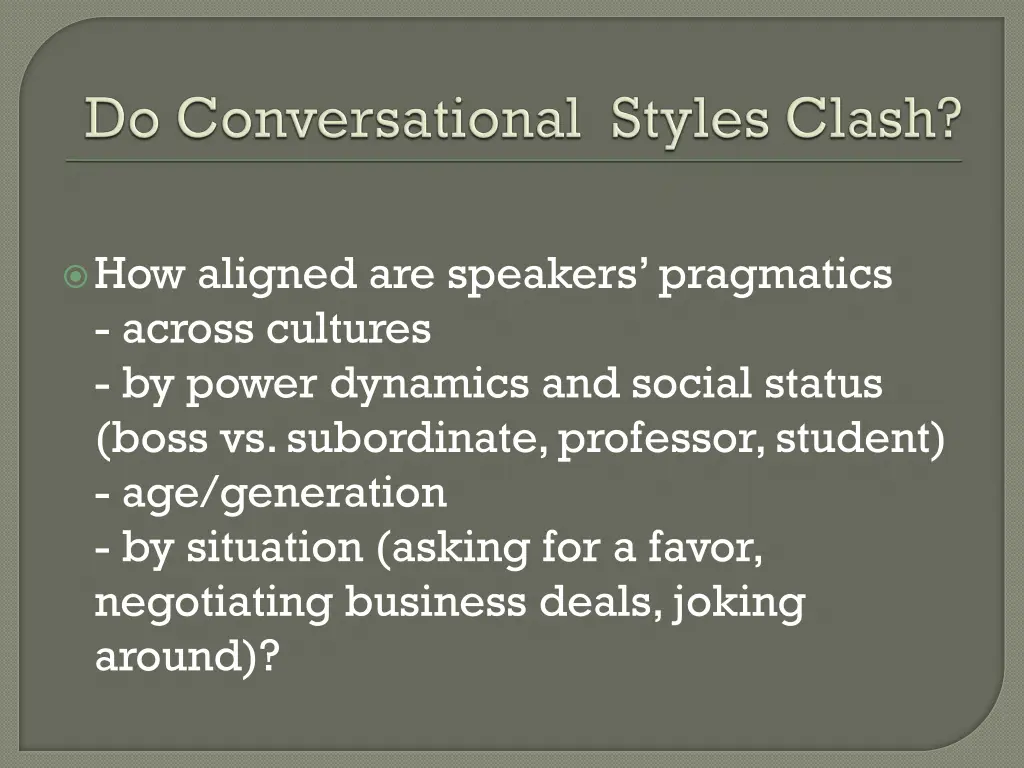 how aligned are speakers pragmatics across