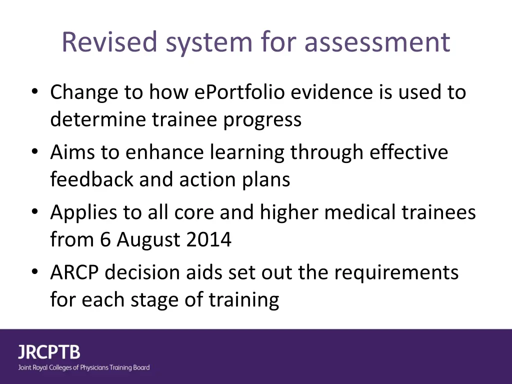 revised system for assessment