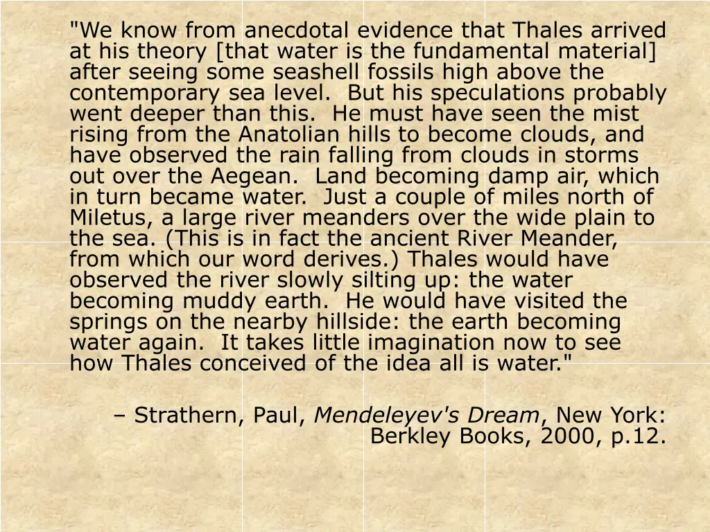 we know from anecdotal evidence that thales