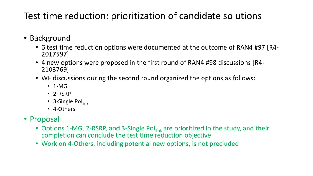test time reduction prioritization of candidate