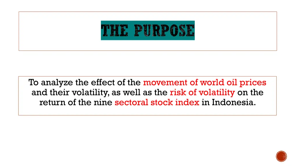 the purpose