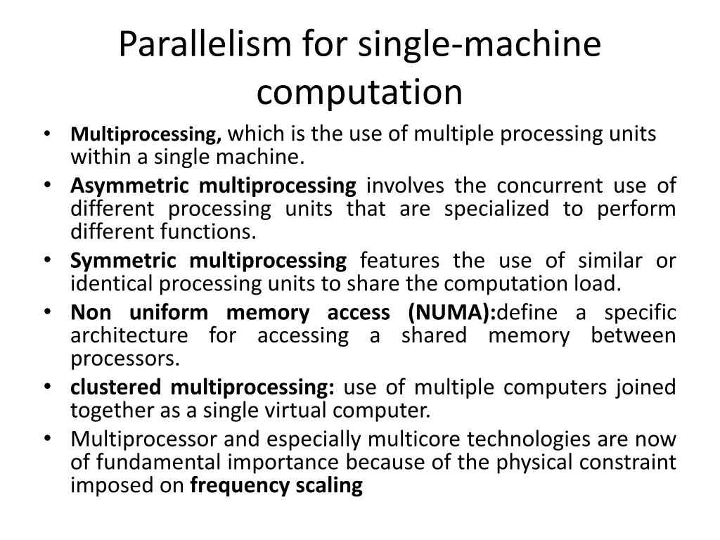 parallelism for single machine computation