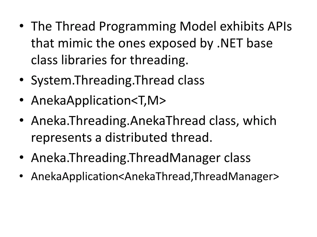 the thread programming model exhibits apis that