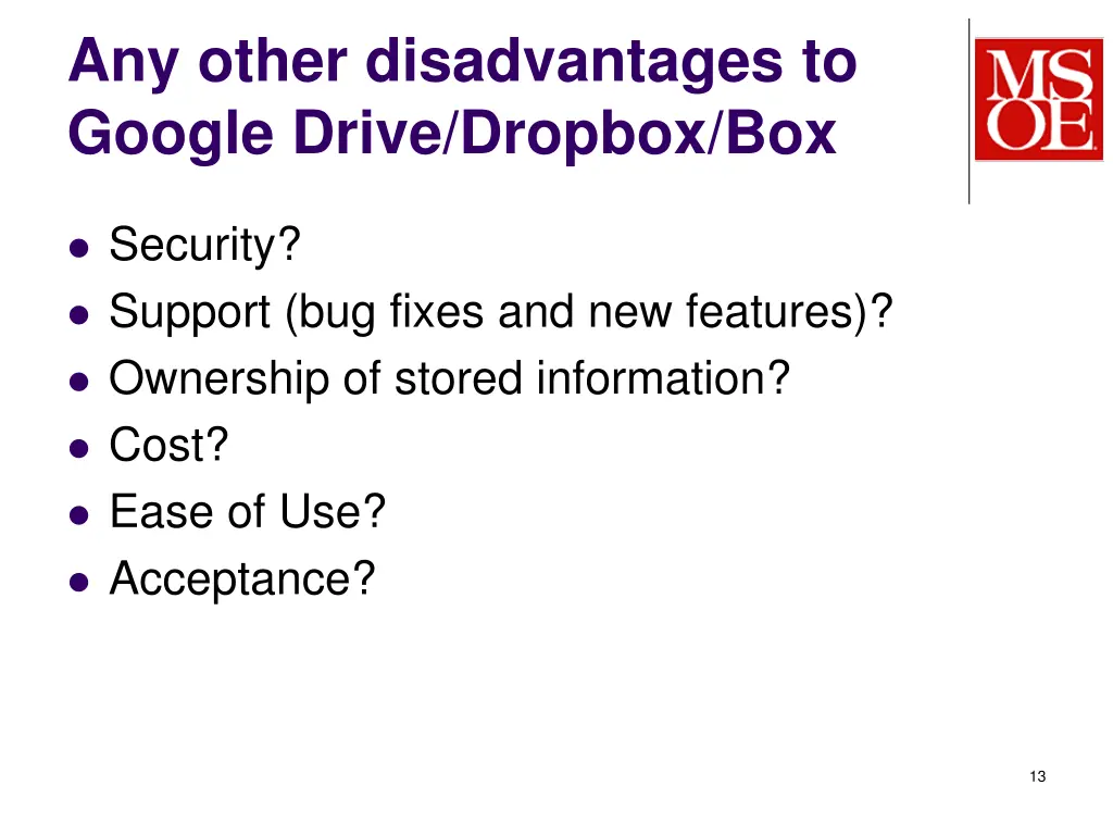any other disadvantages to google drive dropbox