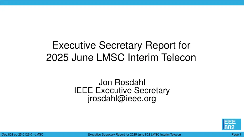 executive secretary report for 2025 june lmsc