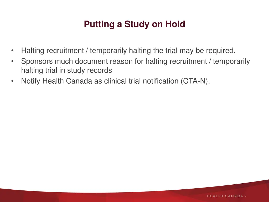 putting a study on hold