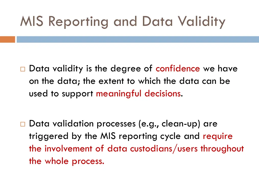 mis reporting and data validity