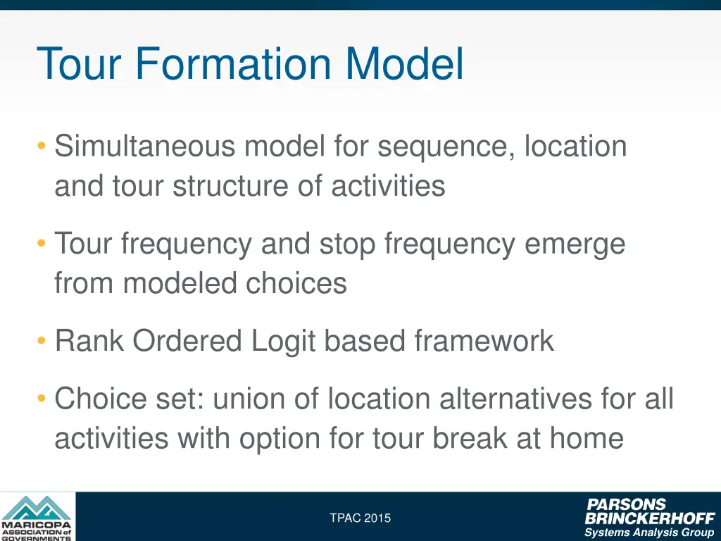 tour formation model
