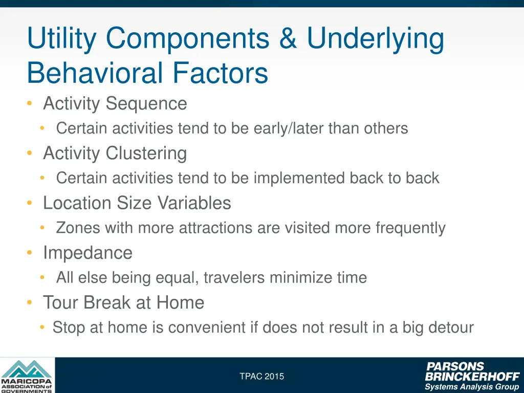 utility components underlying behavioral factors