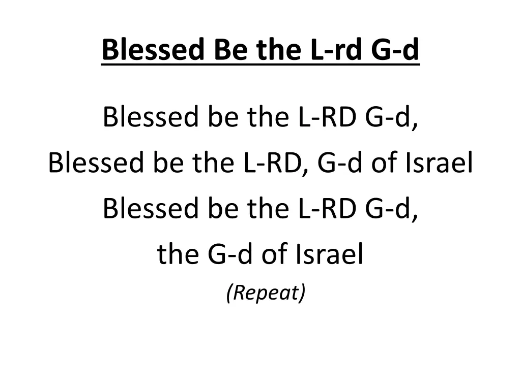 blessed be the l rd g d