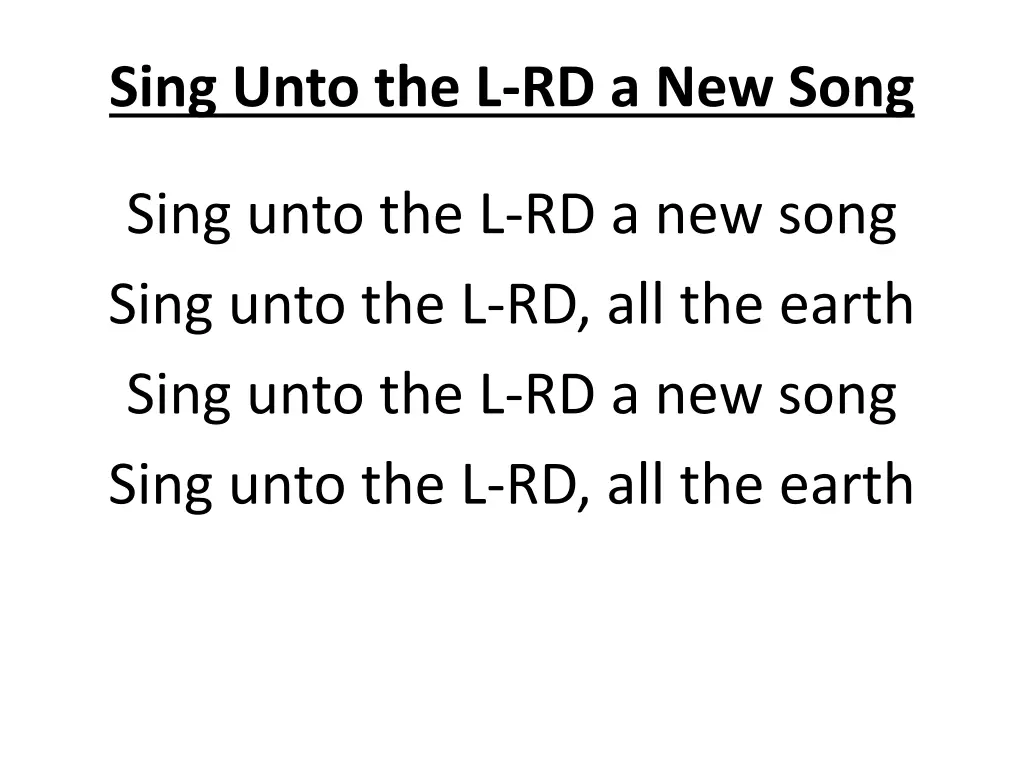 sing unto the l rd a new song