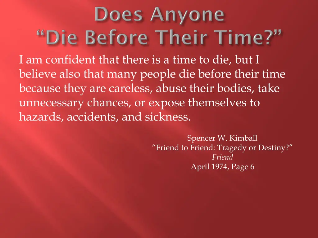 i am confident that there is a time