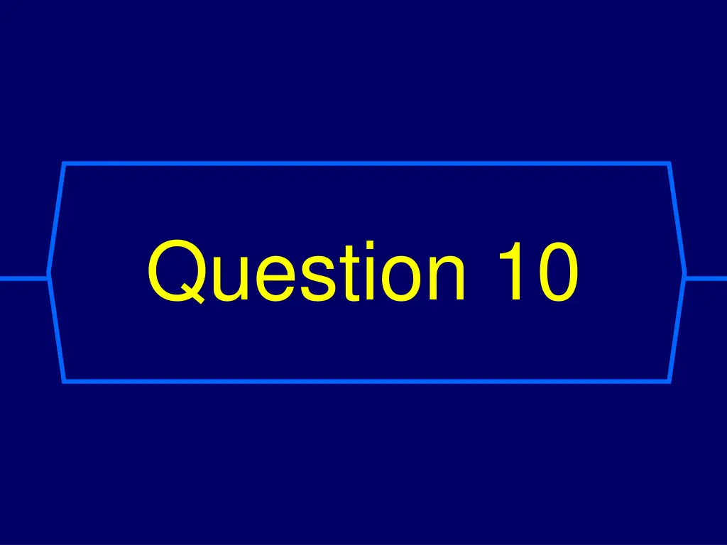 question 10