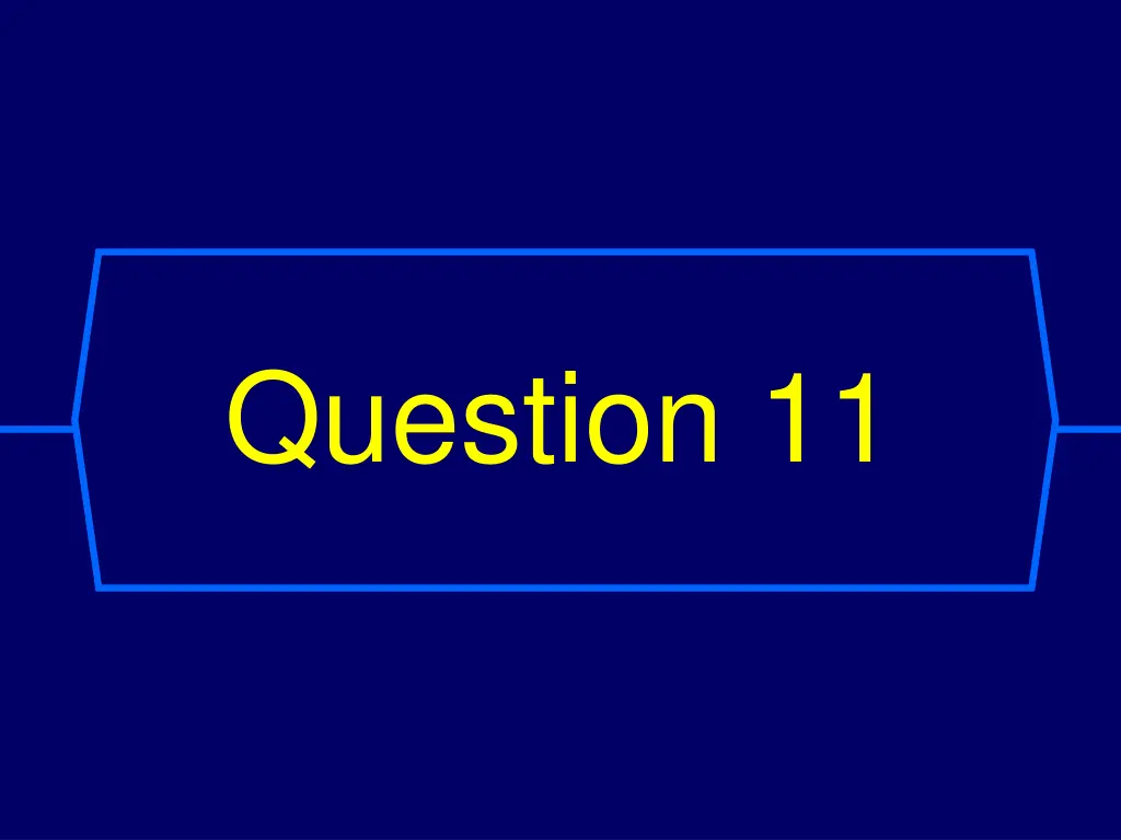 question 11