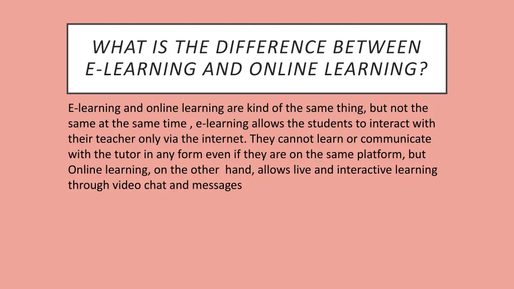 what is the difference between e learning