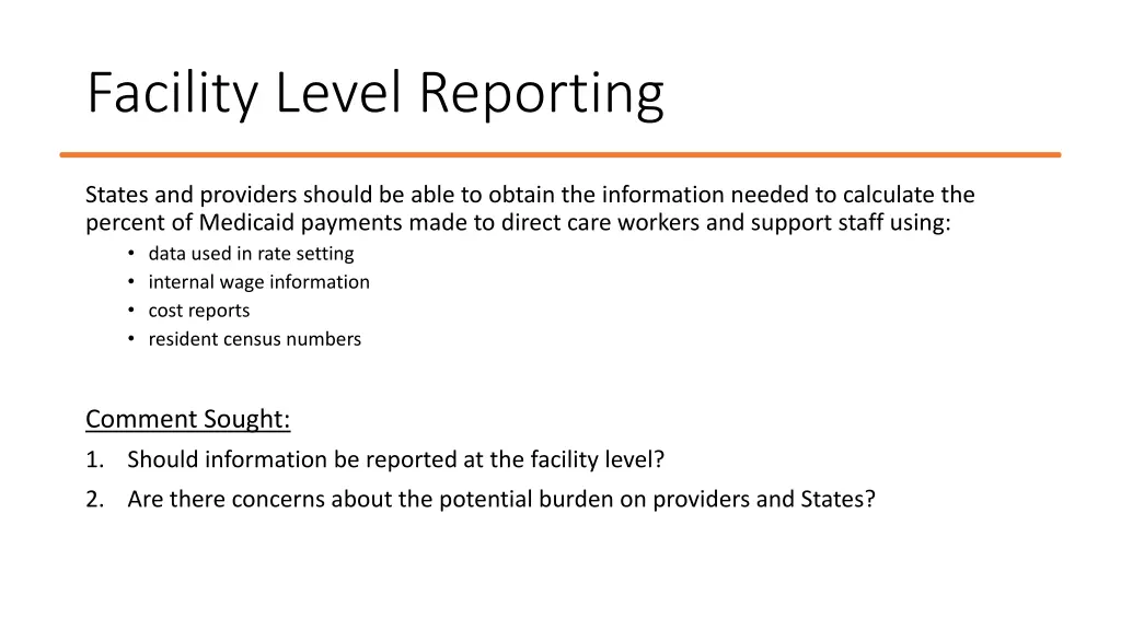 facility level reporting