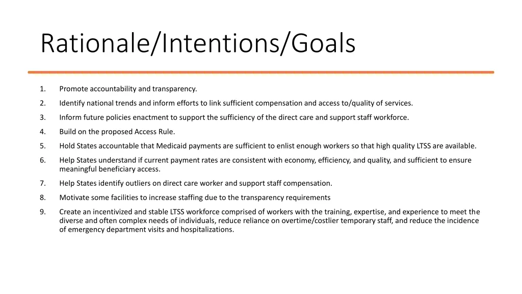 rationale intentions goals